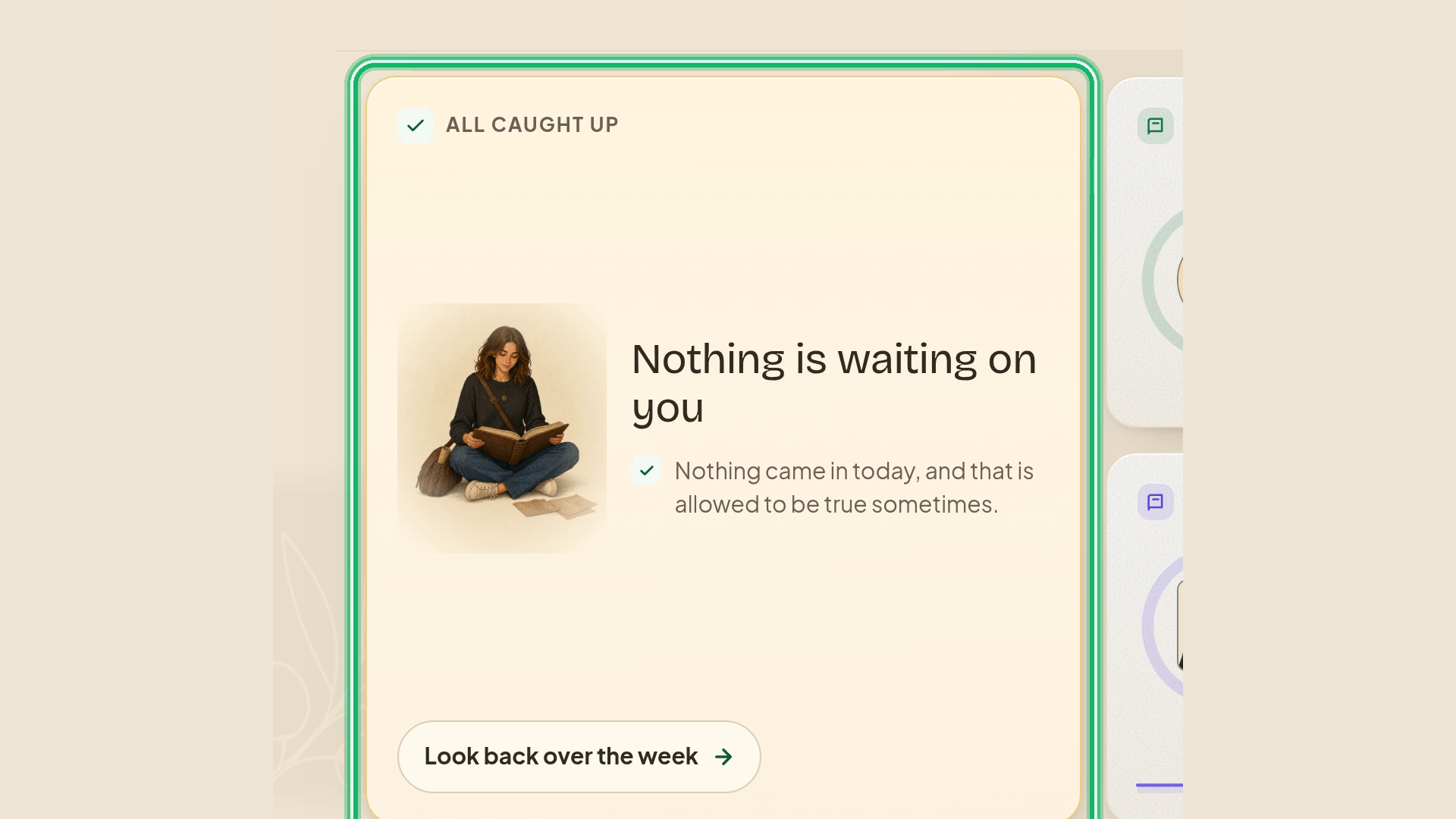 Close-up of the all caught up card saying nothing is waiting on you